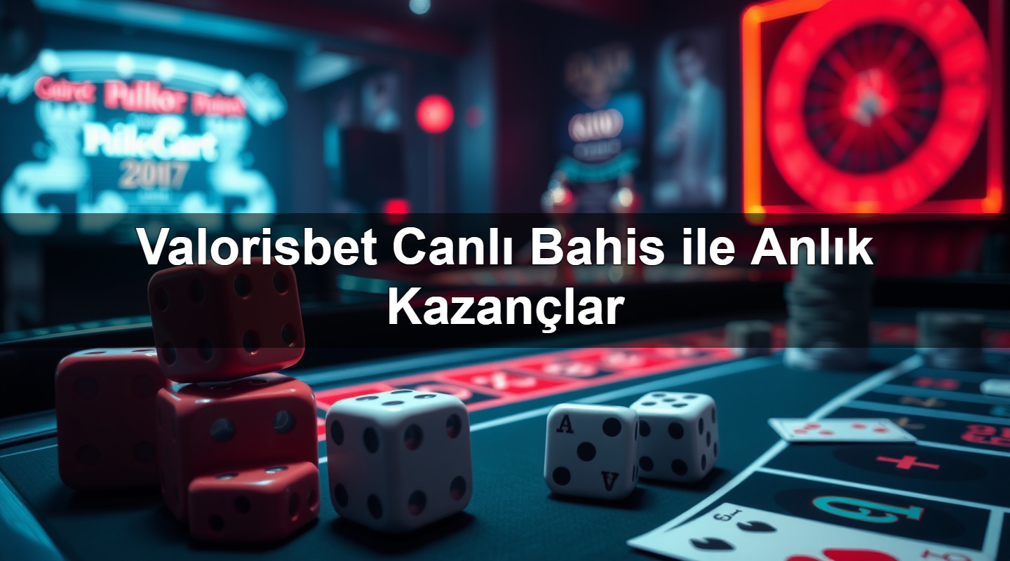 valorisbet canl bahis ile anl k kazan lar 1783632937736